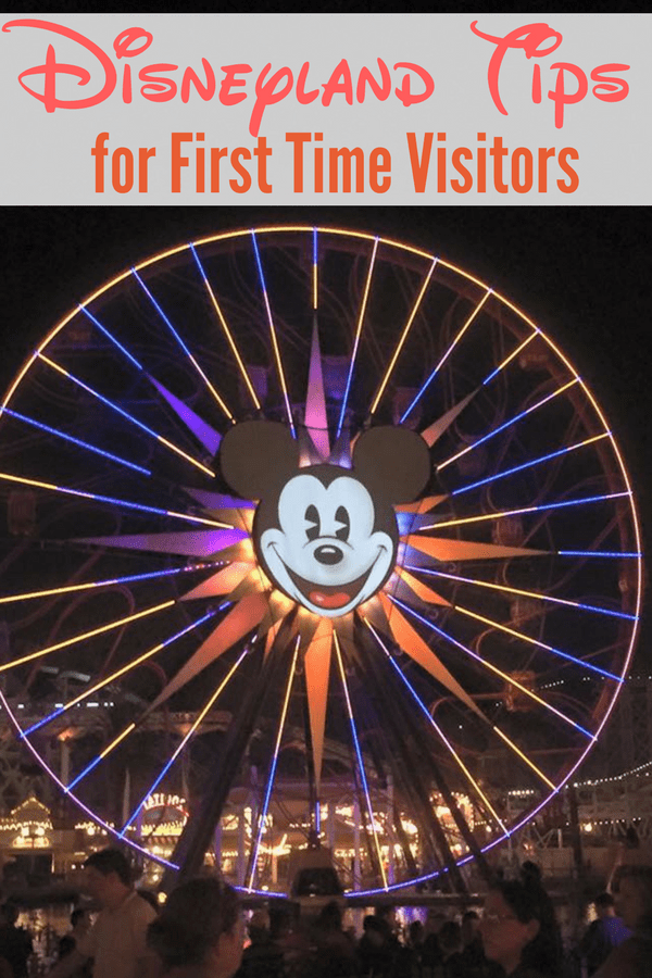 Disneyland Tips for First Time Visitors.