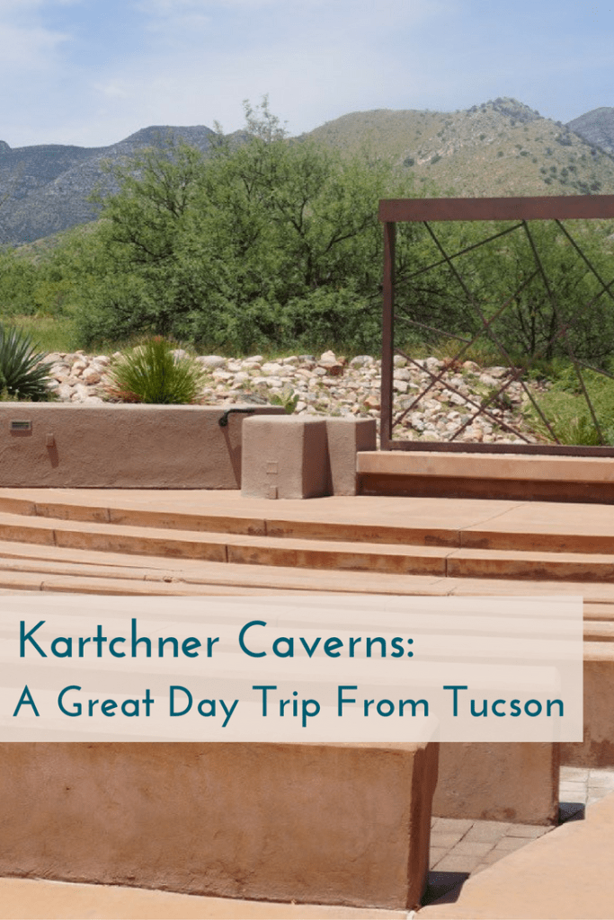 Kartchner Caverns:  A Great Day Trip From Tucson