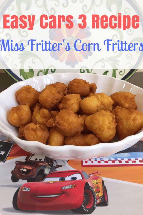 Easy Cars 3 Recipe: Miss Fritter's Corn Fritters.