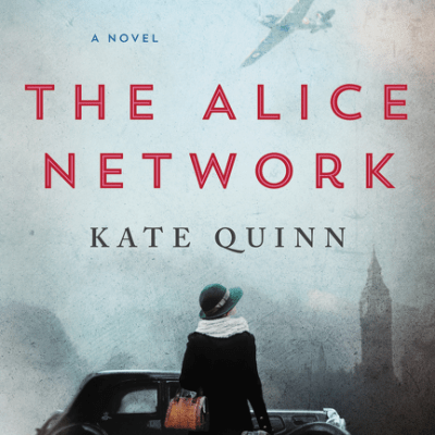 Book Review for The Alice Network (Giveaway)